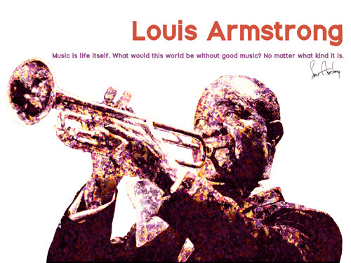 Louis Armstrong Poster Music is Life Itself Quote Art Print