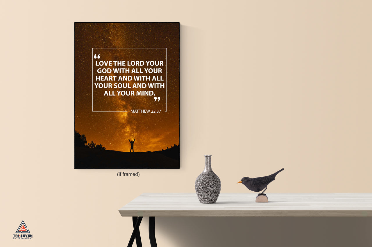 Matthew 22:37 Poster