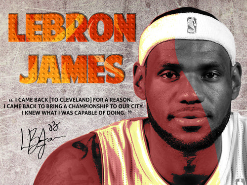 LeBron James Poster Back to Cavs Quote Art Print (18x24).