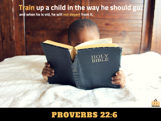 Train Up A Child Poster Proverbs 22:6 Bible Scripture Wall Print